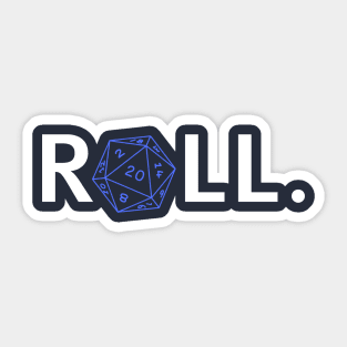 Roll. RPG Shirt white and blue Sticker